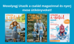 Mosolyogj Utazik a család magazinnal és nyerj mese útikönyveket!
